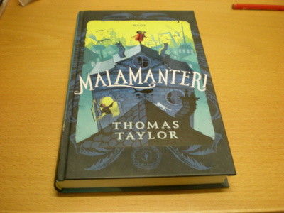 Thomas Taylor: Malamanteri
