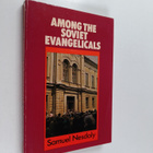 Samuel J. Nesdoly : Among the soviet evangelicals : a goo... - pikkukuva 1