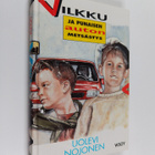 Uolevi Nojonen : Vilkku ja punaisen auton metsästys - pikkukuva 1