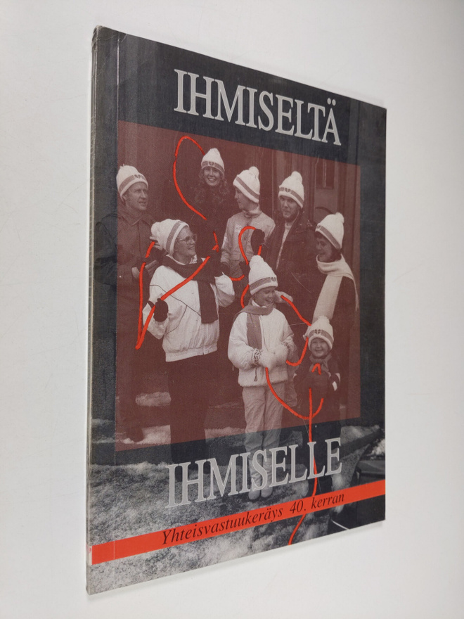 Ihmiseltä ihmiselle : yhteisvastuukeräys 40. kerran