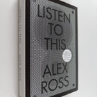 Alex Ross : Listen to this - pikkukuva 1