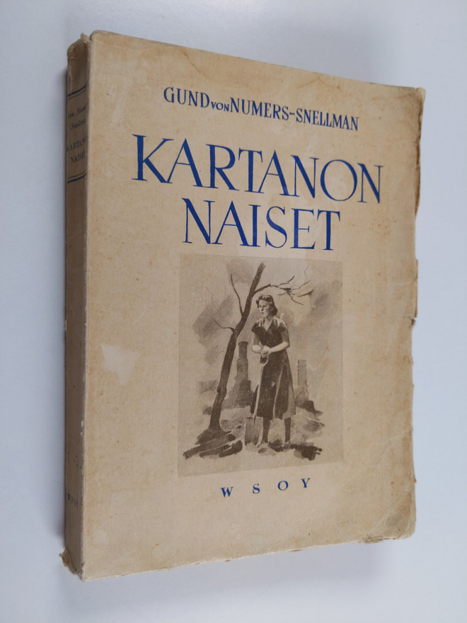Gund von Numers-Snellman : Kartanon naiset