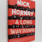 Nick Hornby : A Long Way Down - pikkukuva 1