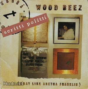 Scritti Politti - Wood Beez (Pray Like Aretha Franklin)