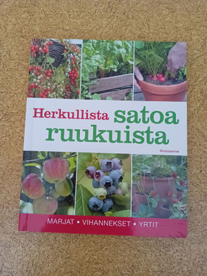 Herkullista satoa ruukuista