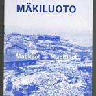 Ove Enqvist: Mäkiluoto: Mackilot-MacElliot - pikkukuva 1
