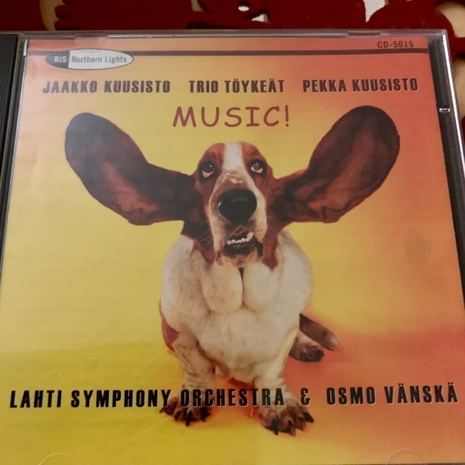 JAAKKO KUUSISTO*TRIO TÖYKEÄT*PEKKA KUUSISTO: Music!