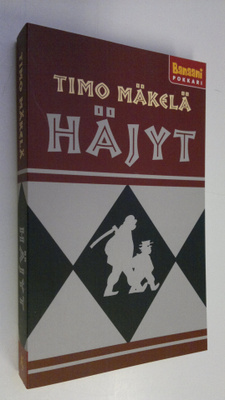 Timo Mäkelä : Häjyt