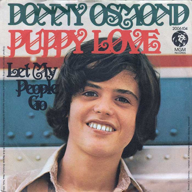 DONNY OSMOND: Puppy Love / Let My People Go  7"