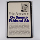 Esko Seppänen : Oy Suomi - Finland Ab - pikkukuva 2
