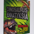 Darren Naish : Dinosaurusennätyksiä : uskomatonta dinosau... - pikkukuva 1