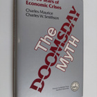 Charles Maurice : The doomsday myth : 10,000 years of eco... - pikkukuva 1