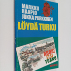 Markku Haapio : Löydä Turku - pikkukuva 1