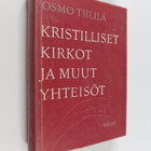 Osmo Tiililä : Kristilliset kirkot ja muut yhteisöt - pikkukuva 1