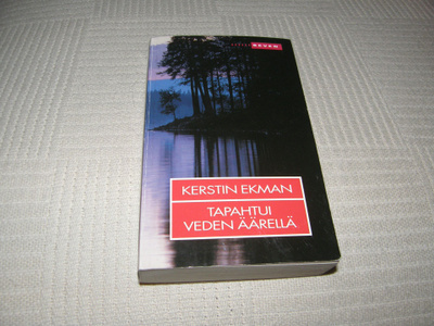 Kerstin Ekman Tapahtui veden äärellä  -pok