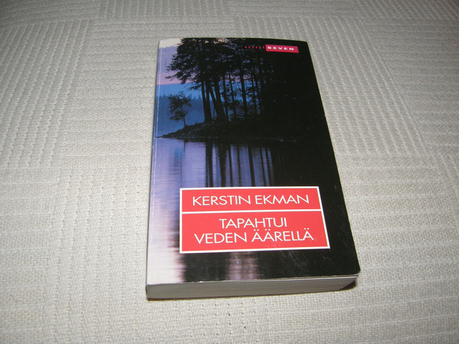Kerstin Ekman Tapahtui veden äärellä  -pok