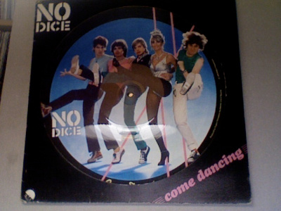 NO DICE :: COME DANCING WITH ME :: MAXI KUVA VINYYLI 12"1979