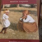 SUOMALAISIA SANONTOJA JA ARKIUSKOMUKSIA KASVATUKSESTA - pikkukuva 1