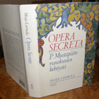 Maija Larmola - Opera Secreta - WSOY sid. 1990 - pikkukuva 1