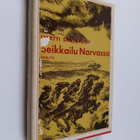 Martti Santavuori : Seikkailu Narvassa - pikkukuva 1