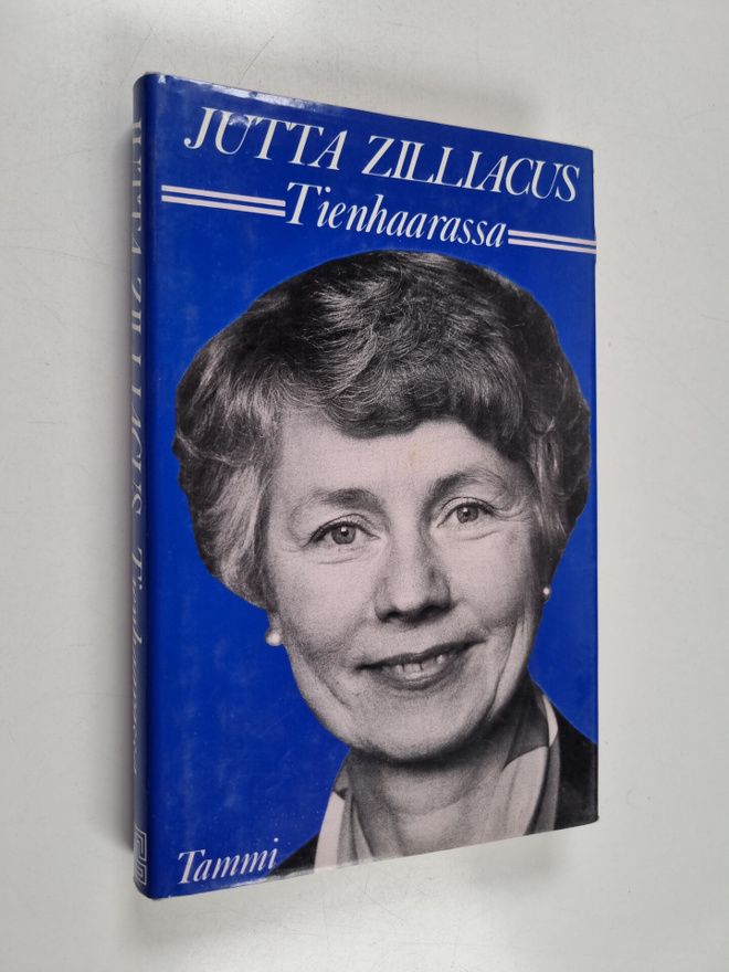 Jutta Zilliacus : Tienhaarassa