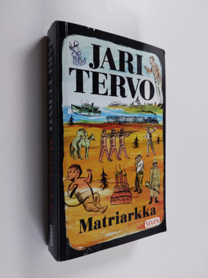 Jari Tervo : Matriarkka