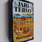 Jari Tervo : Matriarkka - pikkukuva 1