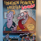 Juha "Watt" Vainio, Pahojen poikien lauluja karaoke - DVD - pikkukuva 1