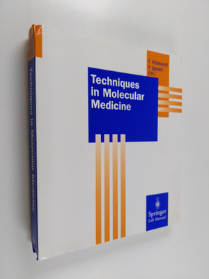 Friedhelm Hildebrandt : Techniques in Molecular Medicine