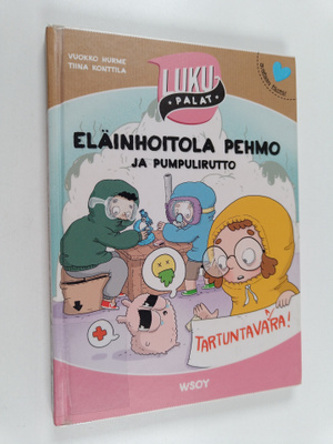 Vuokko Hurme : Eläinhoitola Pehmo ja pumpulirutto