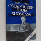 Erkki Pystynen : Omaisuudensuoja Suomessa : kokemuksia ja... - pikkukuva 1