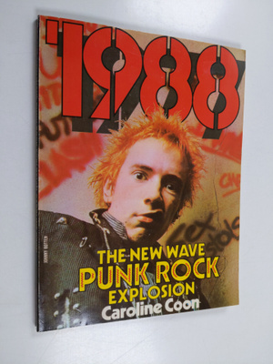 Caroline Coon : 1988 : The new wave punk rock explosion