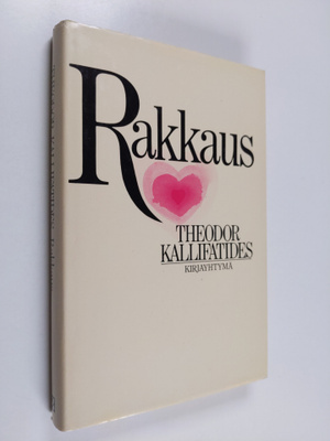 Theodor Kallifatides : Rakkaus