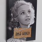 Pirkko Vekkeli : Unohtumaton Ansa Ikonen 1913-1989 - pikkukuva 1