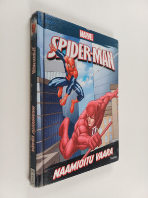 Marvel : Spider Man: Naamioitu vaara