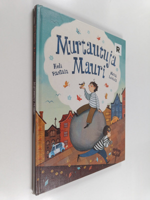 Heli Rantala : Murtautuja Mauri