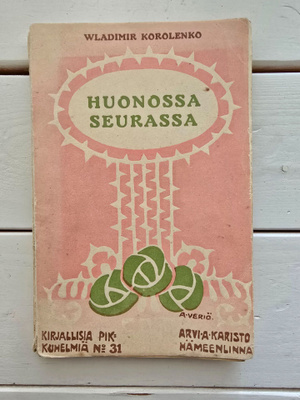 Korolenko Wladimir - Huonossa seurassa