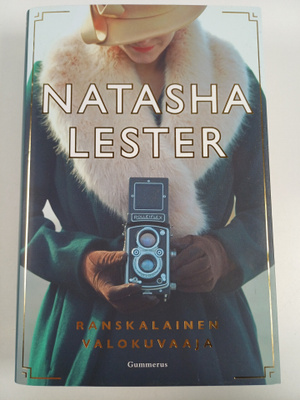 Natasha Lester : Ranskalainen valokuvaaja