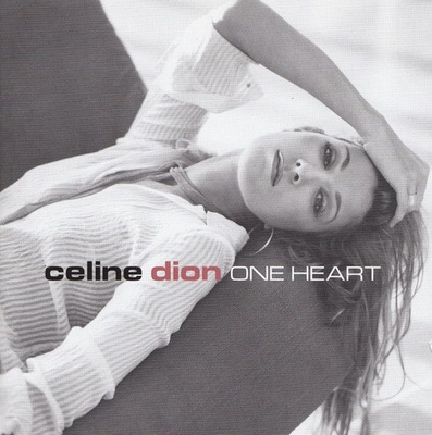 Céline Dion - One Heart - 2003 - CD