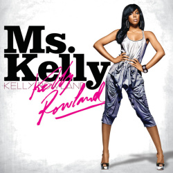 Kelly Rowland - Ms. Kelly (CD)