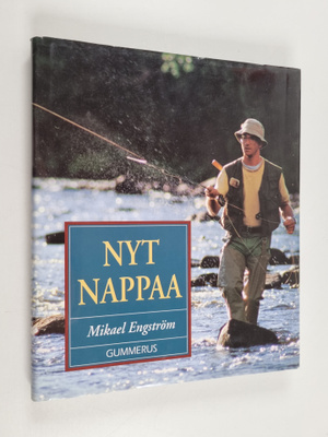 Mikael Engström : Nyt nappaa