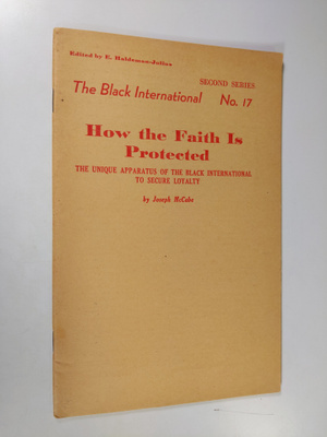 Joseph McCabe : How the Faith Is Protected : the unique a...