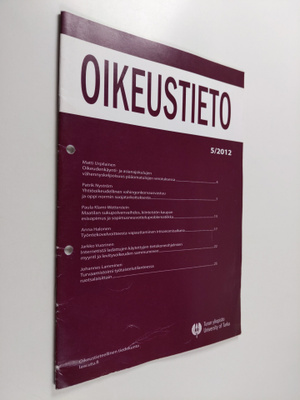 Oikeustieto 5/2012 : Turun yliopiston oikeustieteellisen ...