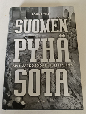 Jouni Tilli: Suomen pyhä sota