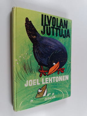 Joel Lehtonen : Ilvolan juttuja