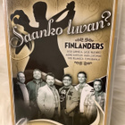 FINLANDERS:SAANKO LUVAN ?  DVD - pikkukuva 1