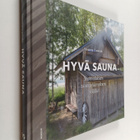 Susanna Uusitalo : Hyvä sauna : suomalaisen saunaelämykse... - pikkukuva 1