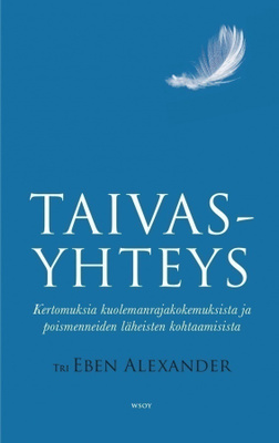 Eben Alexander: Taivasyhteys
