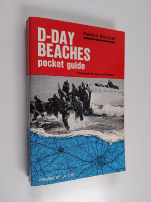 Patrice Boussel : D-Day Beaches - Pocket Guide