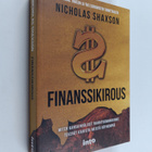 Nicholas Shaxson : Finanssikirous : miten kansainväliset ... - pikkukuva 1